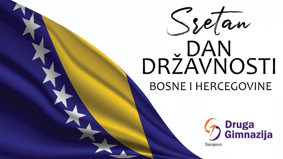 Sretan Dan državnosti Bosne i Hercegovine!